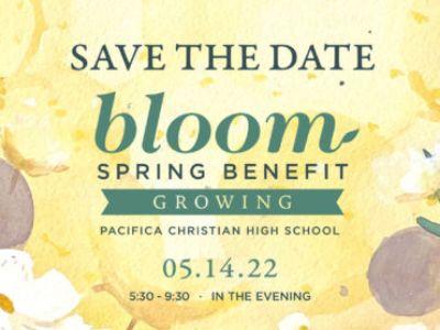 Save the Date for Bloom - May 14, 2022!