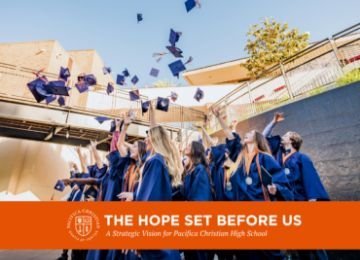 Introducing “Pacifica 2025: The Hope Set Before Us”— A Strategic Vision for Pacifica - Copy - Copy - Copy - Copy