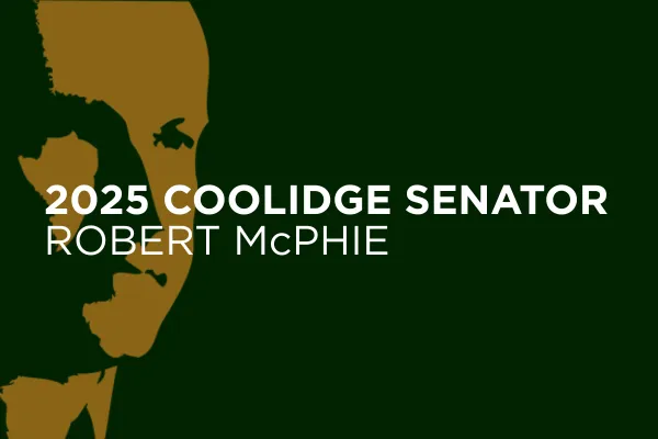 Robert McPhie Named Coolidge Senator